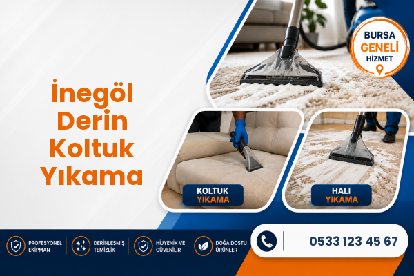 İnegöl Derin Koltuk Yıkama