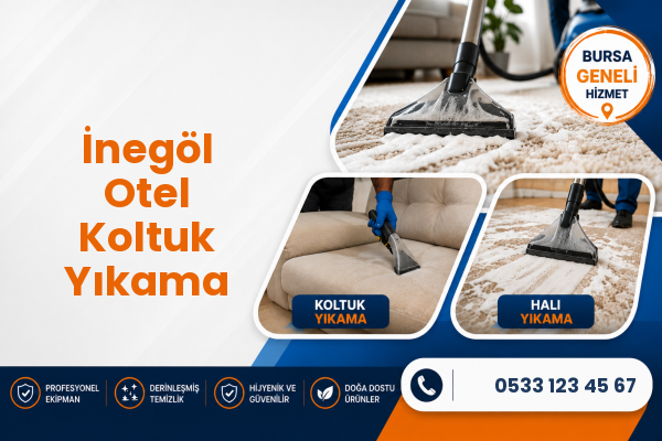 İnegöl Otel Koltuk Yıkama