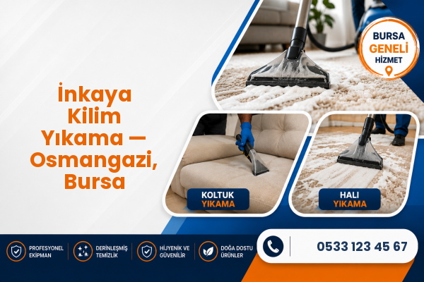İnkaya Kilim Yıkama — Osmangazi, Bursa