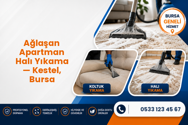 Ağlaşan Apartman Halı Yıkama — Kestel, Bursa