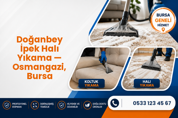 Doğanbey İpek Halı Yıkama — Osmangazi, Bursa