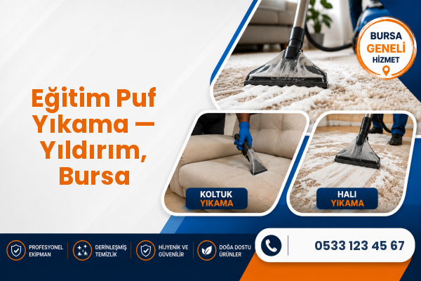 Eğitim Puf Yıkama — Yıldırım, Bursa
