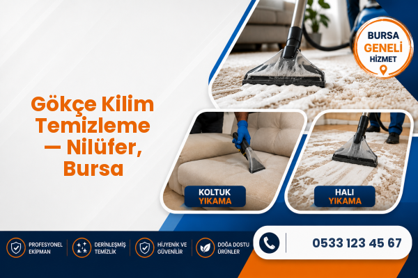 Gökçe Kilim Temizleme — Nilüfer, Bursa