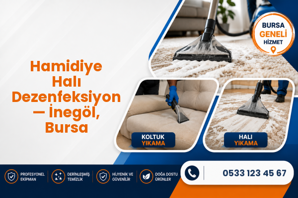 Hamidiye Halı Dezenfeksiyon — İnegöl, Bursa