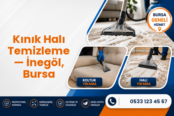 Kınık Halı Temizleme — İnegöl, Bursa