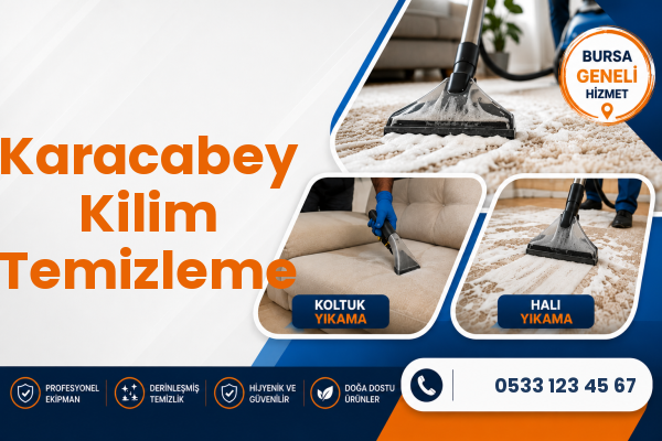 Karacabey Kilim Temizleme