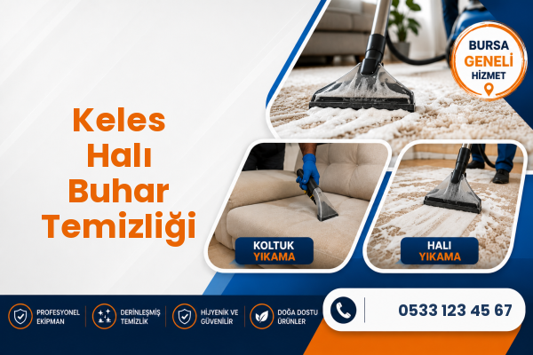 Keles Halı Buhar Temizliği