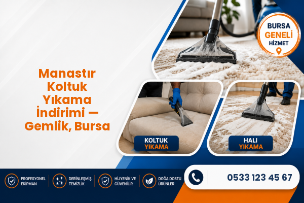 Manastır Koltuk Yıkama İndirimi — Gemlik, Bursa