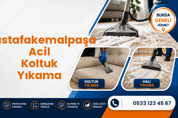 Mustafakemalpaşa Acil Koltuk Yıkama