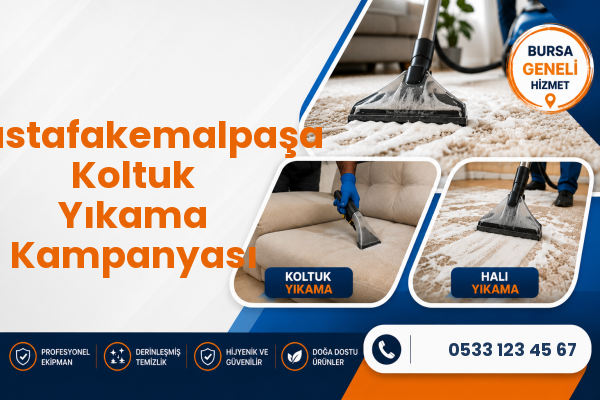 Mustafakemalpaşa Koltuk Yıkama Kampanyası
