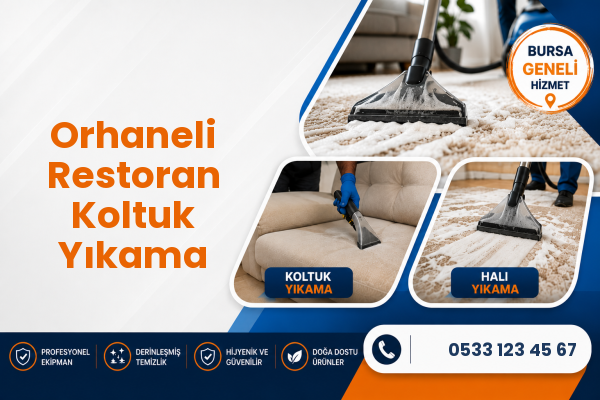 Orhaneli Restoran Koltuk Yıkama