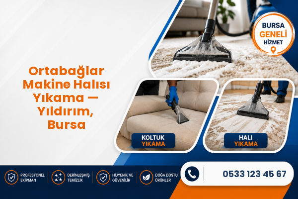 Ortabağlar Makine Halısı Yıkama — Yıldırım, Bursa