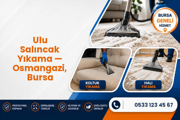 Ulu Salıncak Yıkama — Osmangazi, Bursa