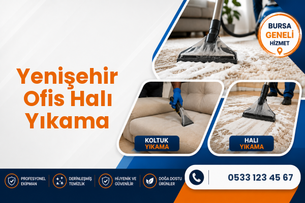 Yenişehir Ofis Halı Yıkama