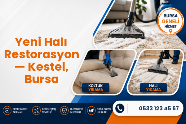 Yeni Halı Restorasyon — Kestel, Bursa