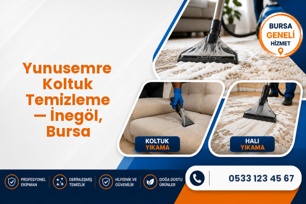 Yunusemre Koltuk Temizleme — İnegöl, Bursa